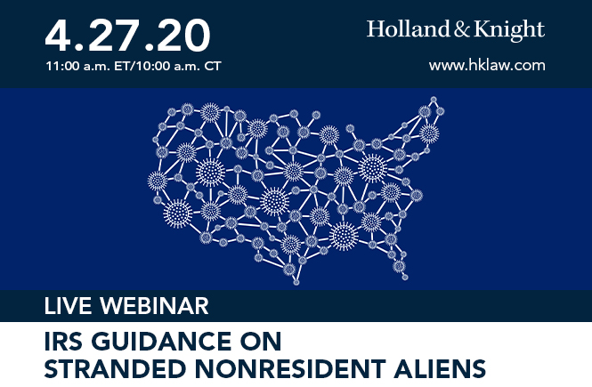 IRS Guidance on Stranded Nonresident Aliens - April 27, 2020