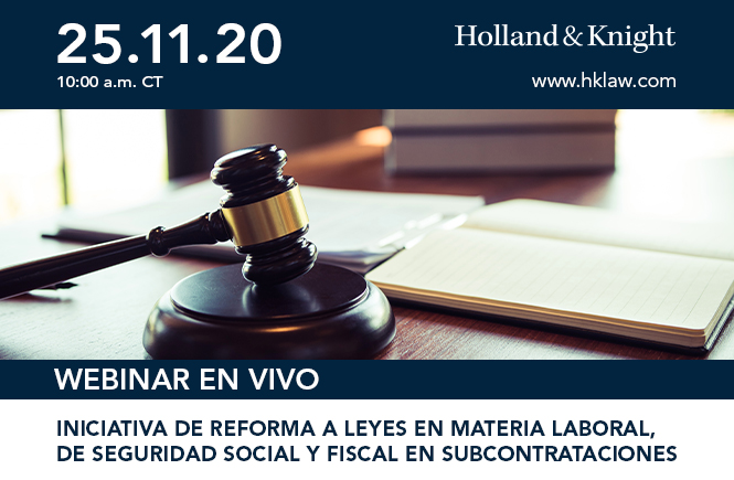 Iniciativa de reforma a leyes en materia laboral, de seguridad social y fiscal en subcontrataciones