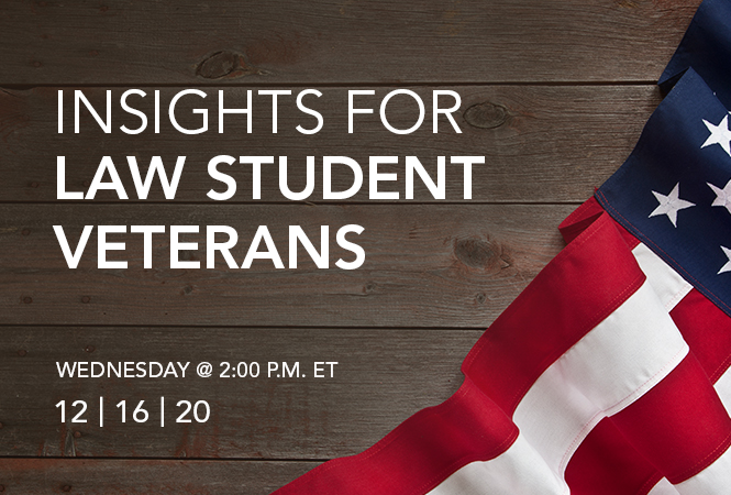 Insights for Law Student Veterans