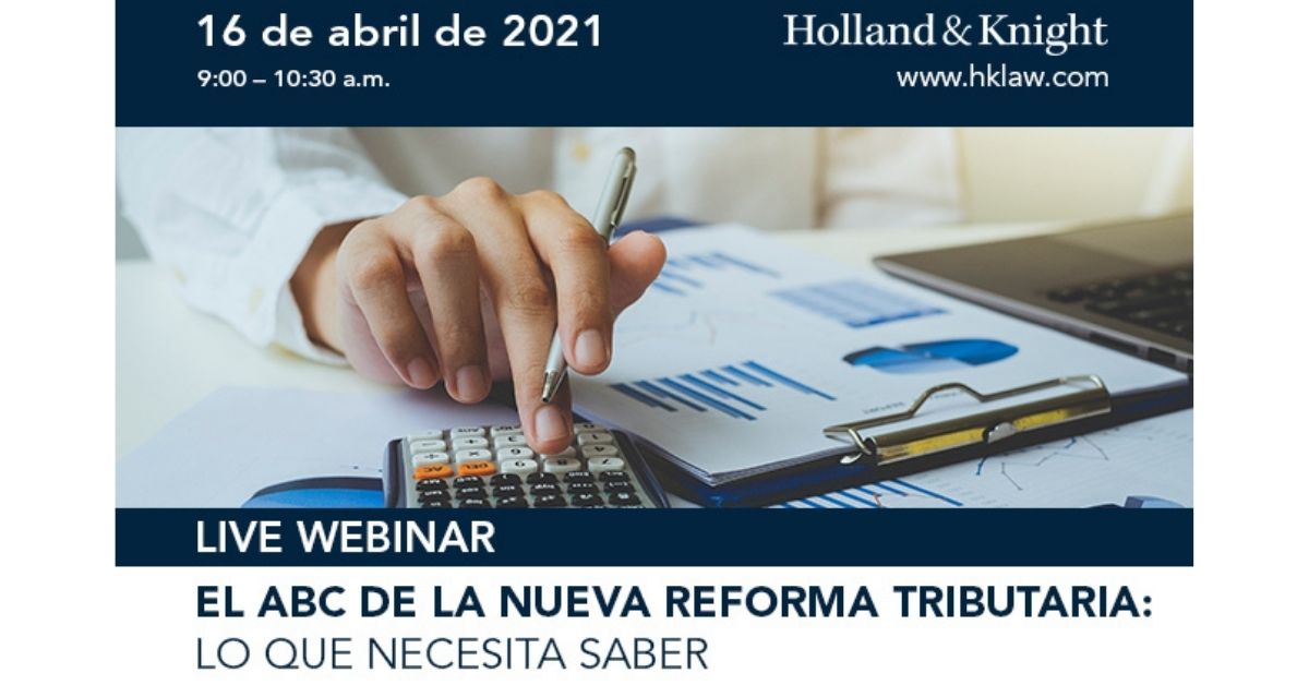 El ABC de la nueva Reforma Tributaria: Lo que necesita saber | Events