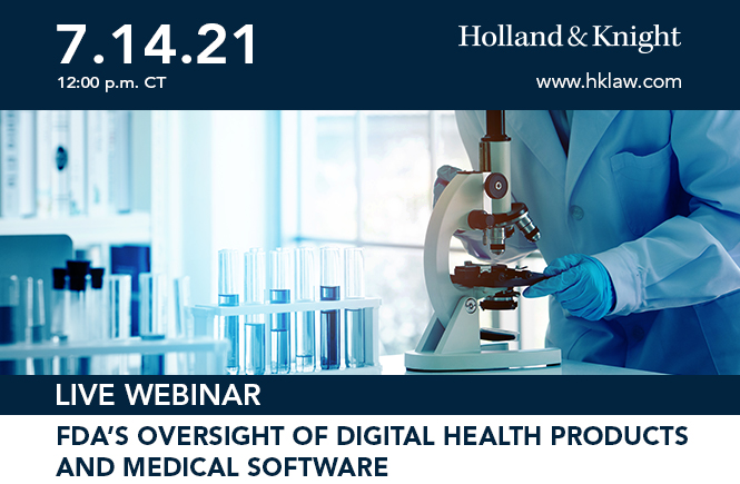 FDA's Oversight of Digital Health Products and Medical Software