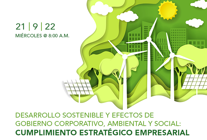 Desarrollo sostenible y efectos de gobierno corporativo, ambiental y social: Cumplimiento estratégico empresarial