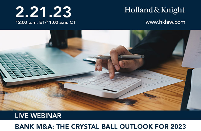 Bank M&A: The Crystal Ball Outlook for 2023