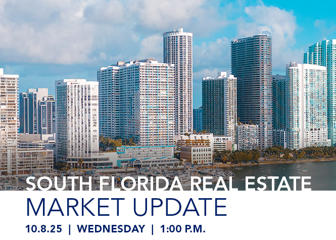 South Florida Real Estate Market Update