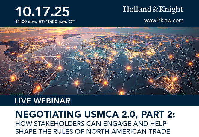 Negotiating USMCA 2.0, Part 2​: How Stakeholders Can Engage and Help Shape the Rules of North American Trade