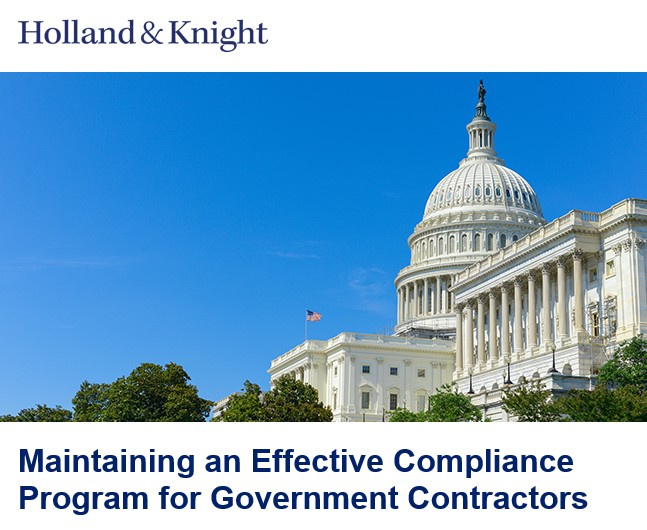 Maintaining an Effective Compliance Program for Government Contractors