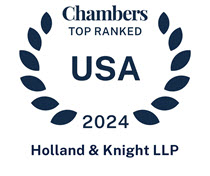 Chambers USA 2024 Holland & Knight LLP
