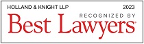 Holland & Knight LLP Recognized by Best Lawyers 2023