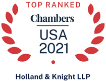 Top Ranked Chambers USA 2021 Holland & Knight LLP