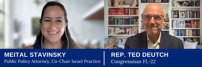 Meital Stavinsky and Rep. Ted Deutch