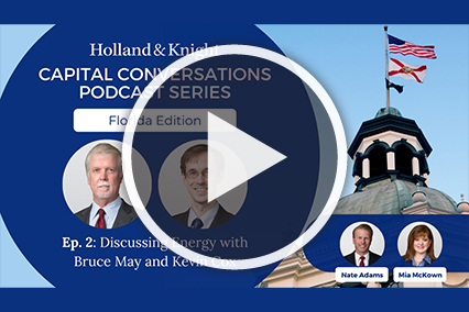 Florida Capital Conversations, Episode 2 - Energy