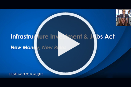 Infrastructure Act: New Money, New Rules