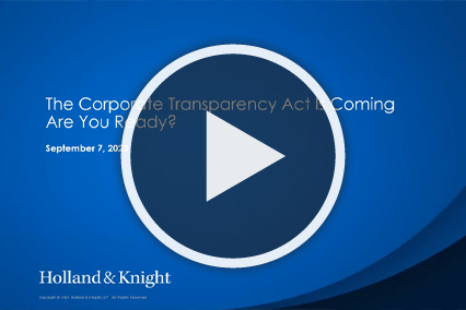 The Corporate Transparency Act is Coming: Are You Ready?