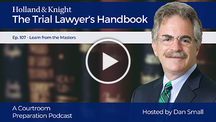 Trial Lawyer's Handbook Podcast Episode 107 Multimedia Graphic