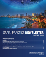 Holland & Knight's Israel Practice Newsletter: Winter 2020