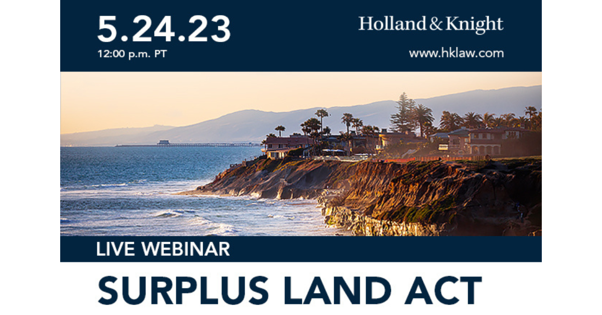 Surplus Land Act Events Holland & Knight