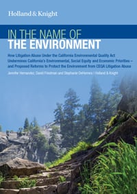 In the Name of the Environment: Litigation Abuse Under CEQA report cover